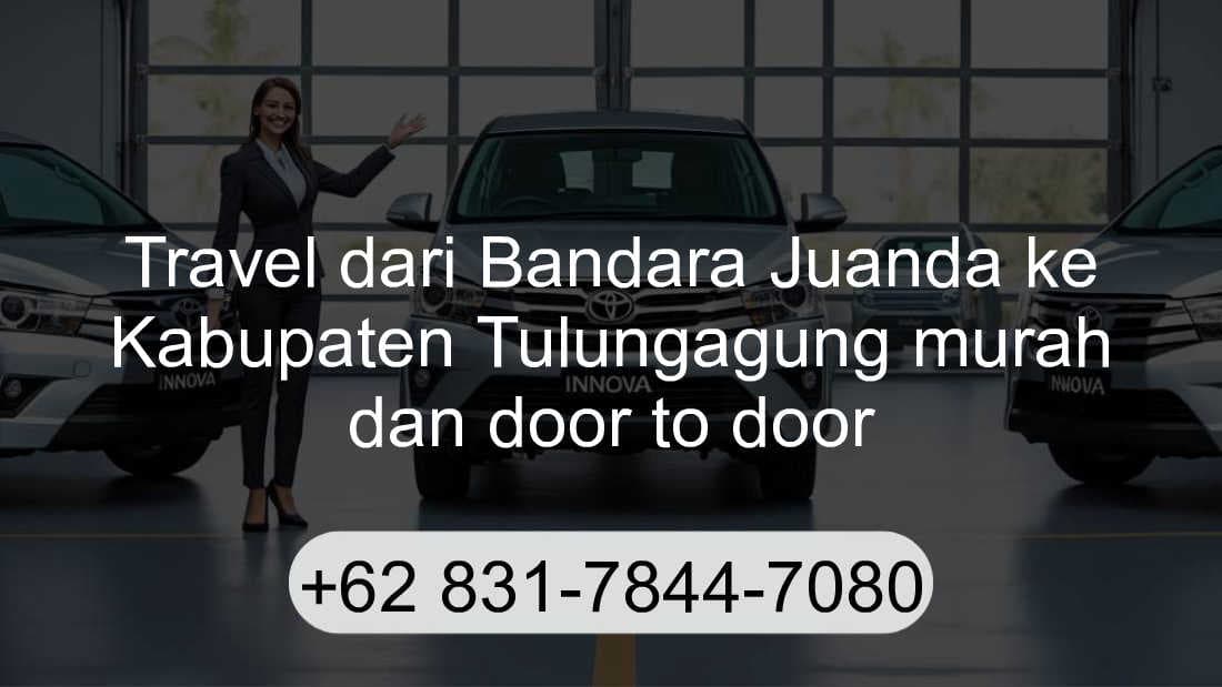 Travel Bandara Juanda Kabupaten Tulungagung