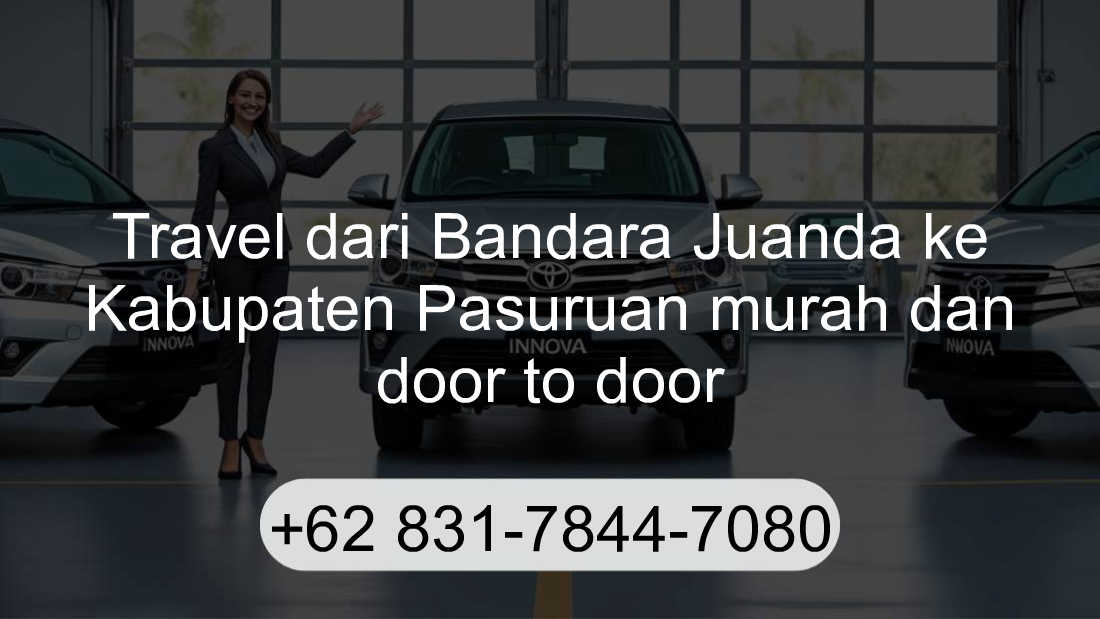 Travel Bandara Juanda Kabupaten Pasuruan