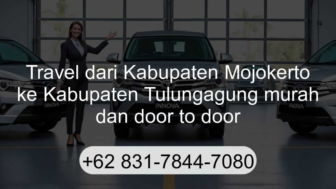 Travel Kabupaten Mojokerto Kabupaten Tulungagung