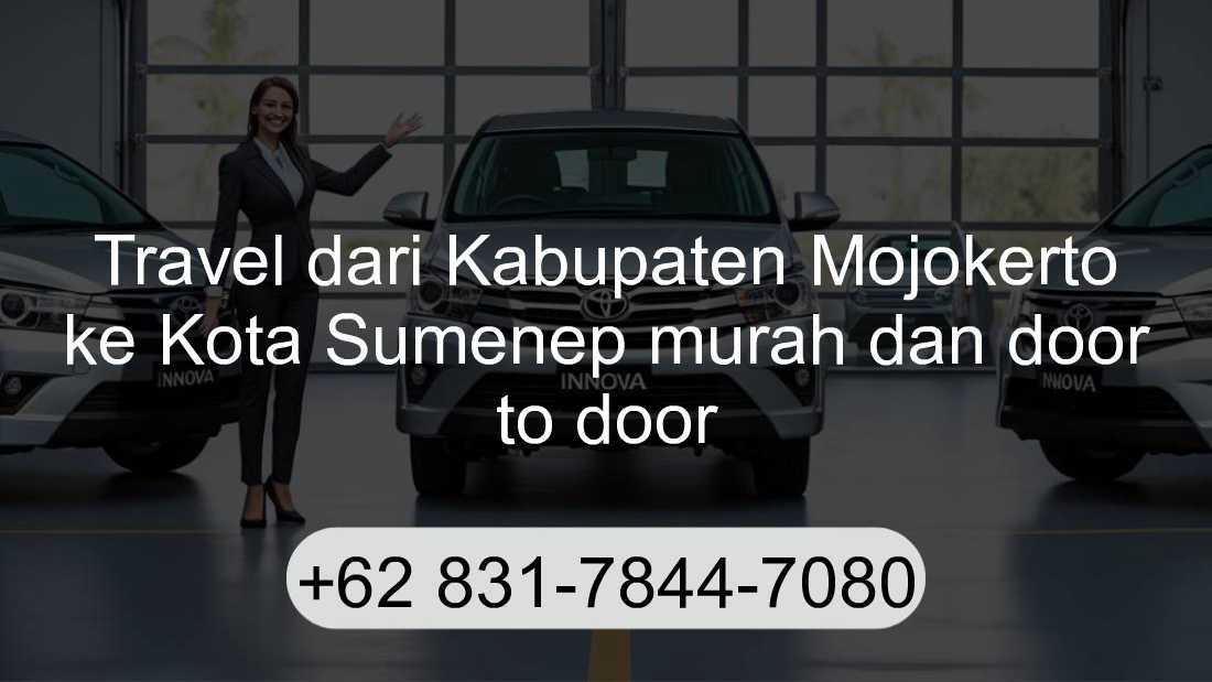 Travel Kabupaten Mojokerto Kota Sumenep