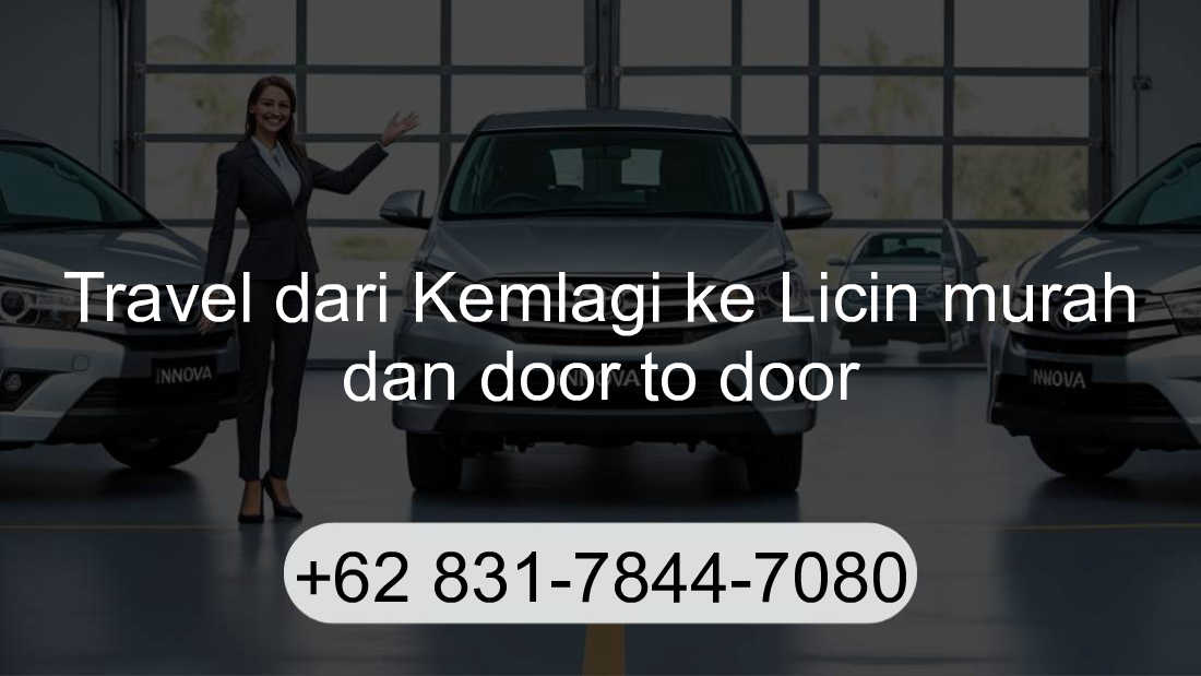 Travel Kemlagi Licin