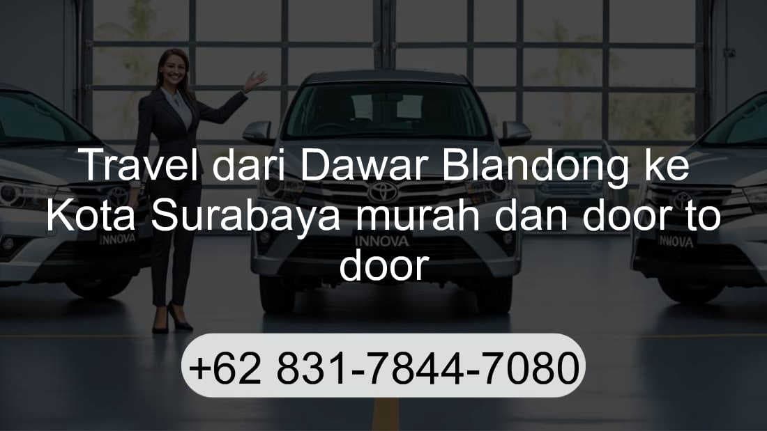 Travel Dawar Blandong Kota Surabaya