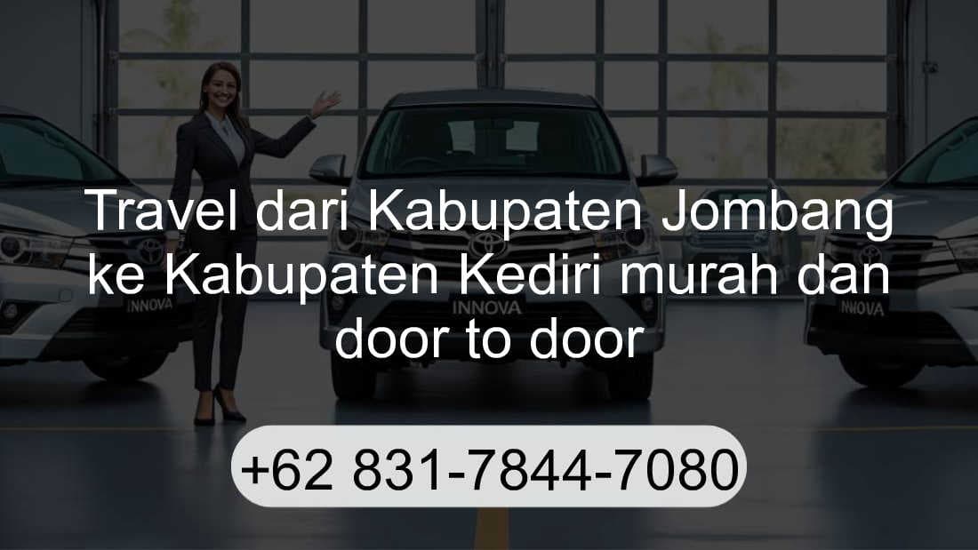 Travel Kabupaten Jombang Kabupaten Kediri