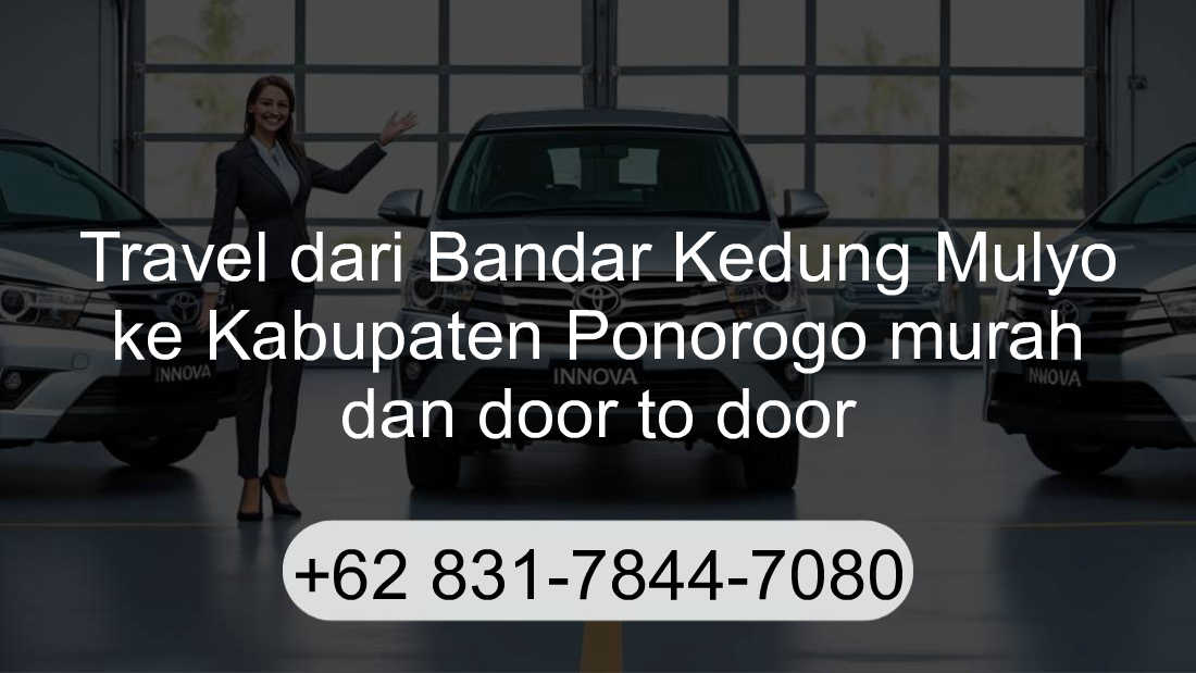 Travel Bandar Kedung Mulyo Kabupaten Ponorogo