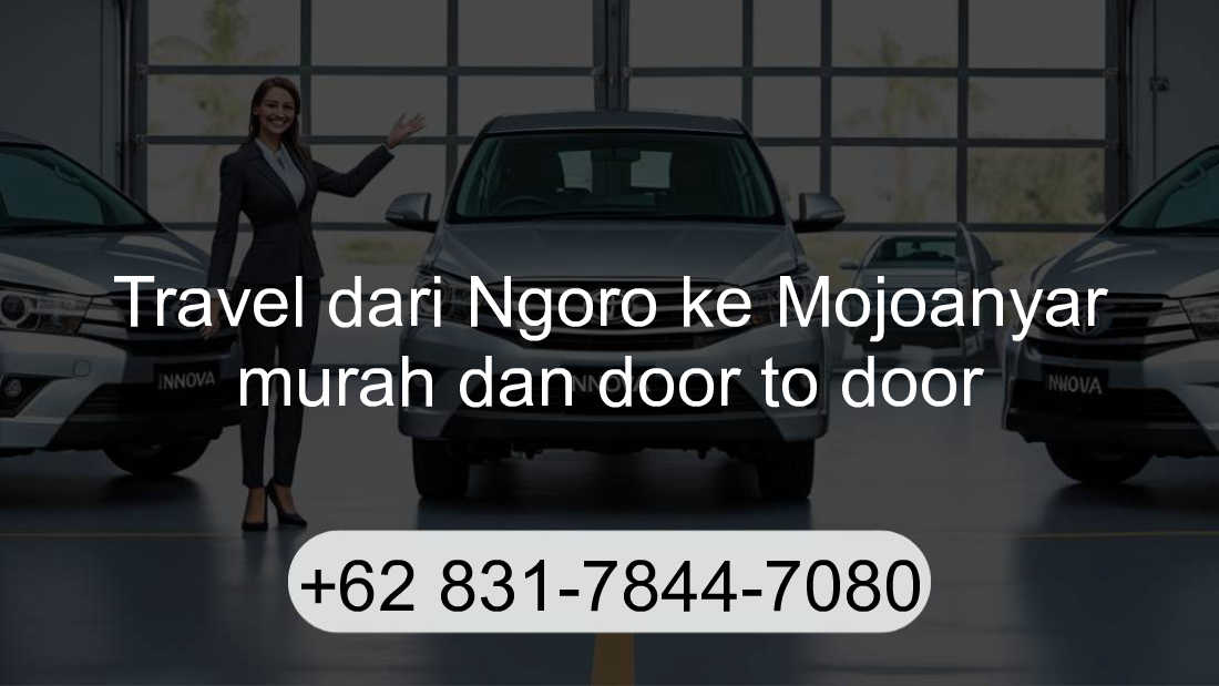 Travel Ngoro Mojoanyar