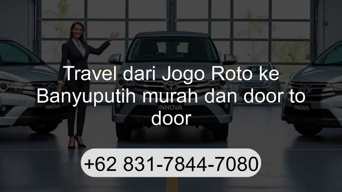 Travel Jogo Roto Banyuputih