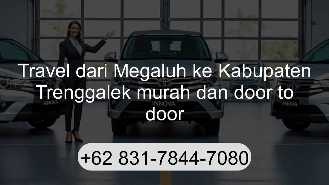 Travel Megaluh Kabupaten Trenggalek