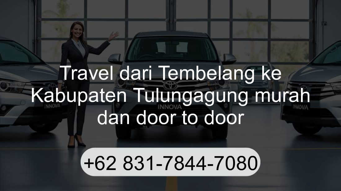 Travel Tembelang Kabupaten Tulungagung