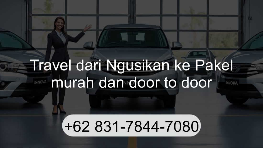Travel Ngusikan Pakel