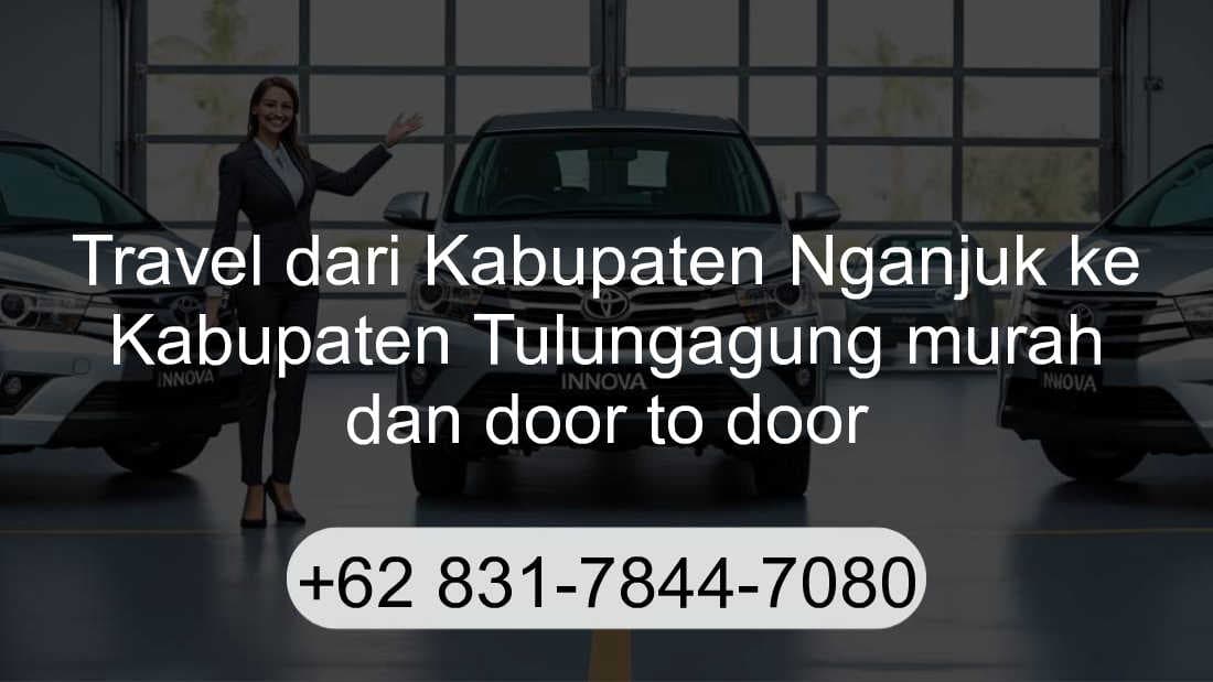 Travel Kabupaten Nganjuk Kabupaten Tulungagung