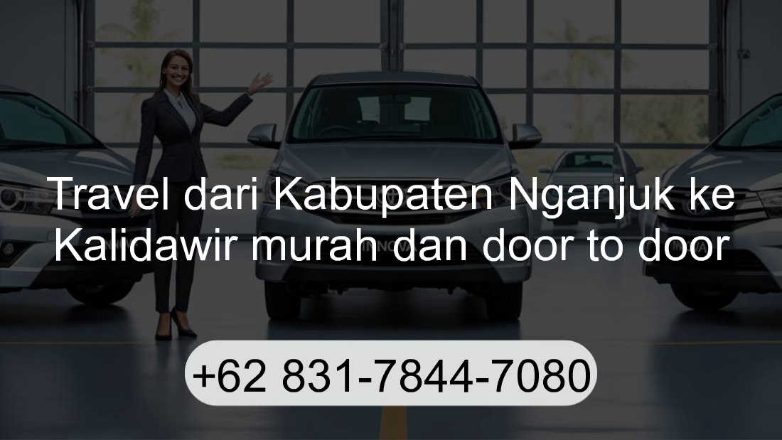 Travel Kabupaten Nganjuk Kalidawir