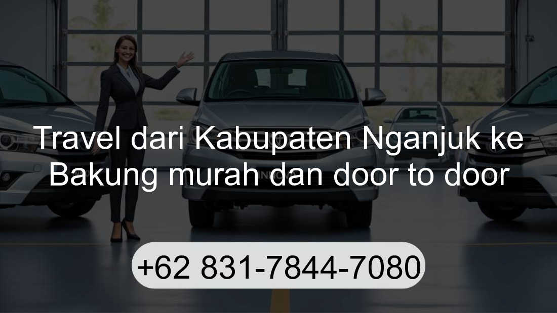 Travel Kabupaten Nganjuk Bakung