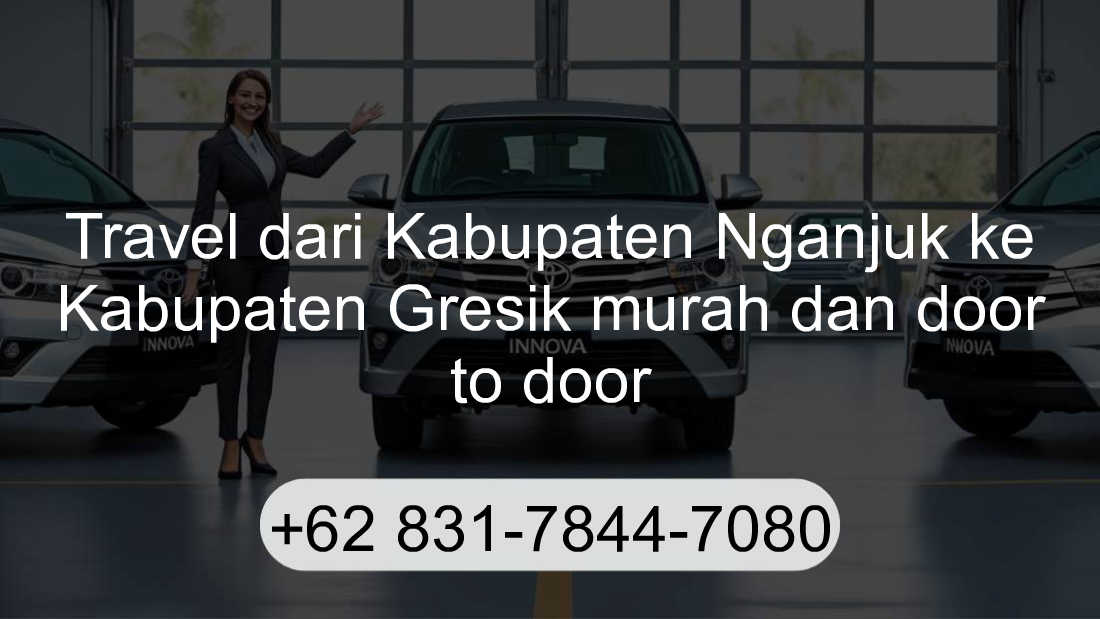 Travel Kabupaten Nganjuk Kabupaten Gresik