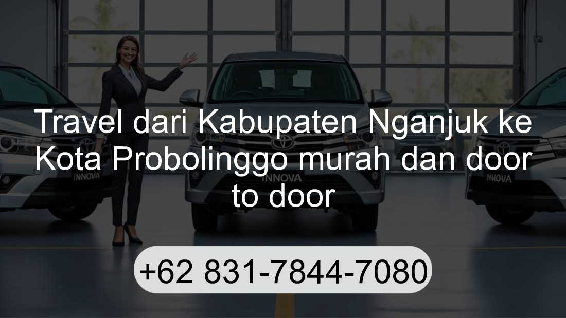 Travel Kabupaten Nganjuk Kota Probolinggo