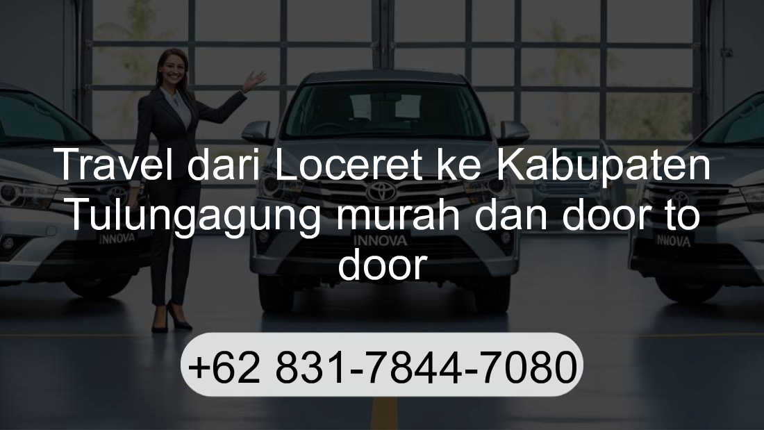 Travel Loceret Kabupaten Tulungagung
