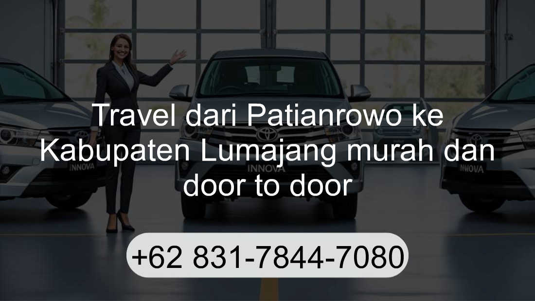 Travel Patianrowo Kabupaten Lumajang
