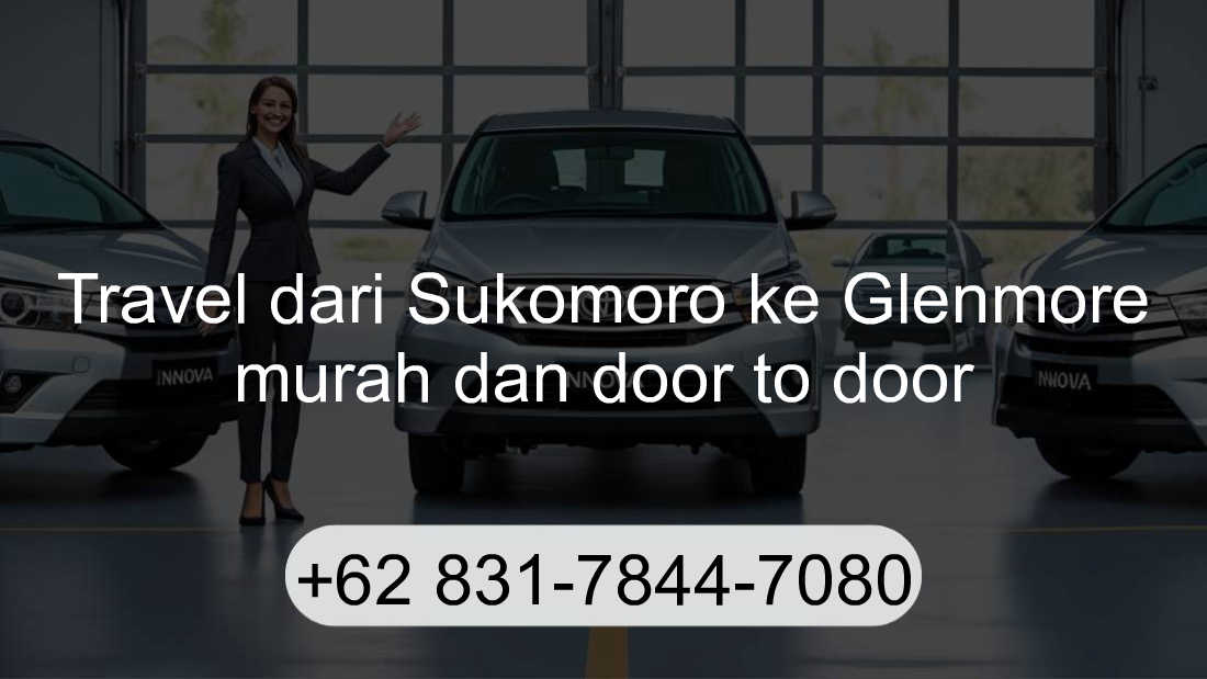 Travel Sukomoro Glenmore