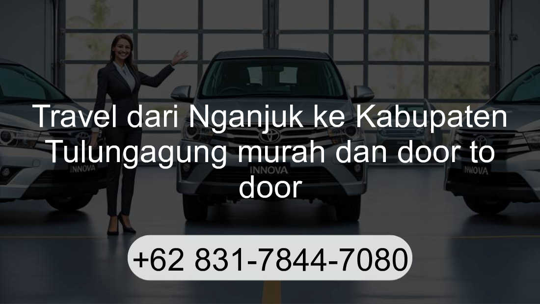 Travel Nganjuk Kabupaten Tulungagung