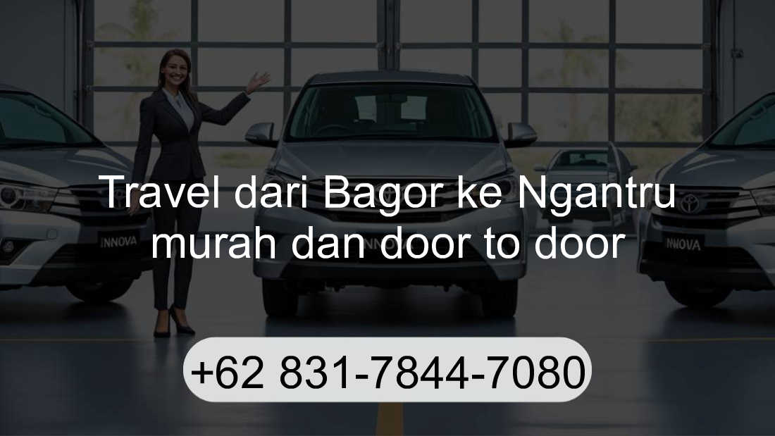 Travel Bagor Ngantru
