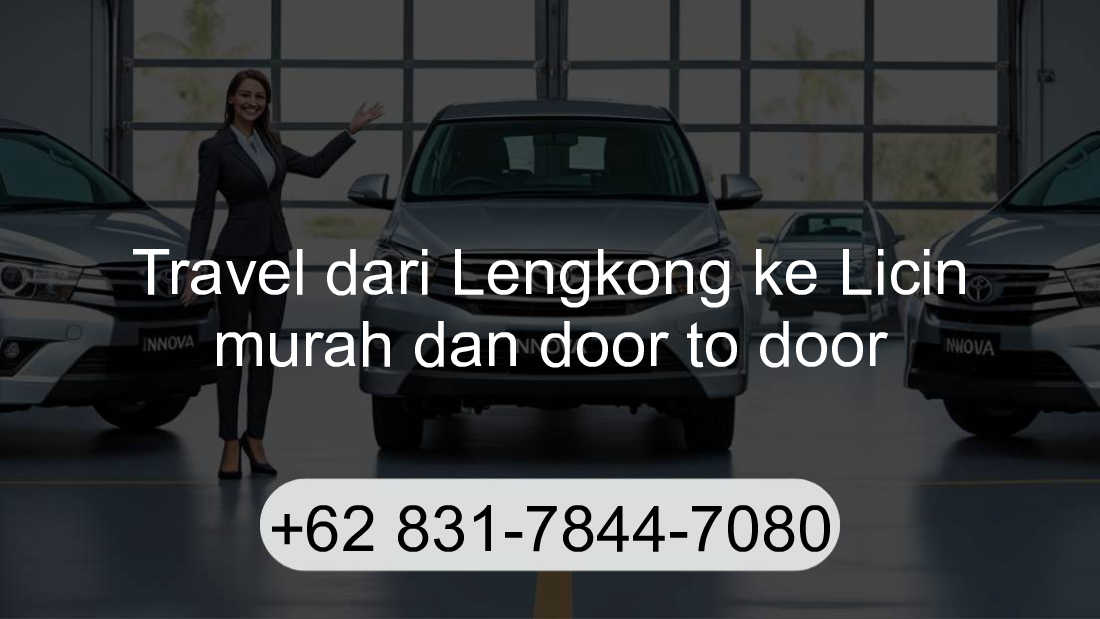 Travel Lengkong Licin