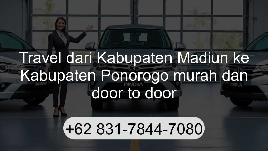 Travel Kabupaten Madiun Kabupaten Ponorogo