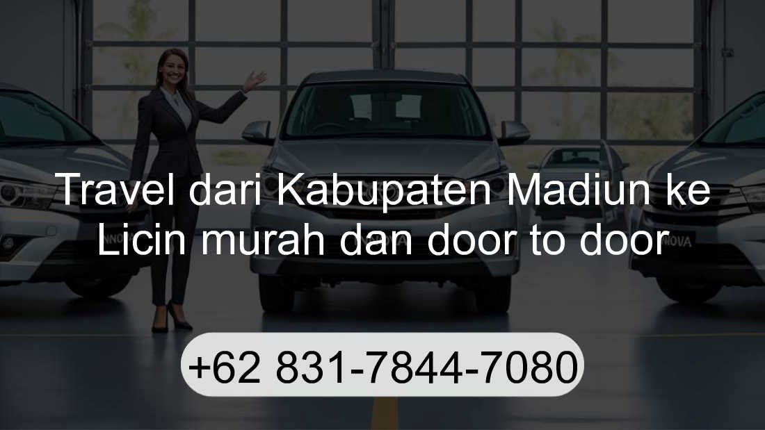 Travel Kabupaten Madiun Licin