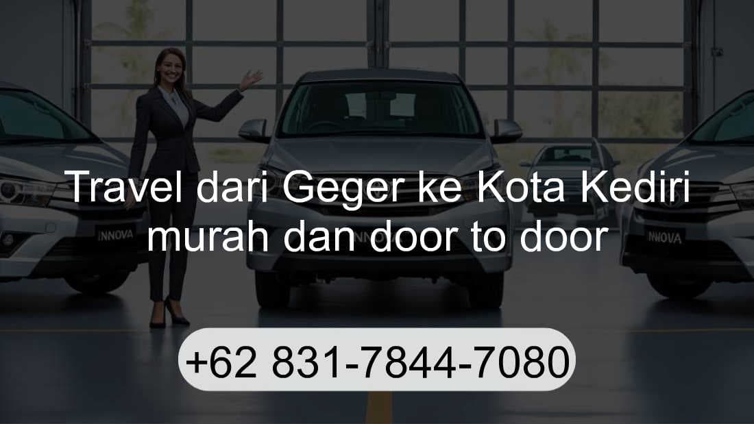 Travel Geger Kota Kediri
