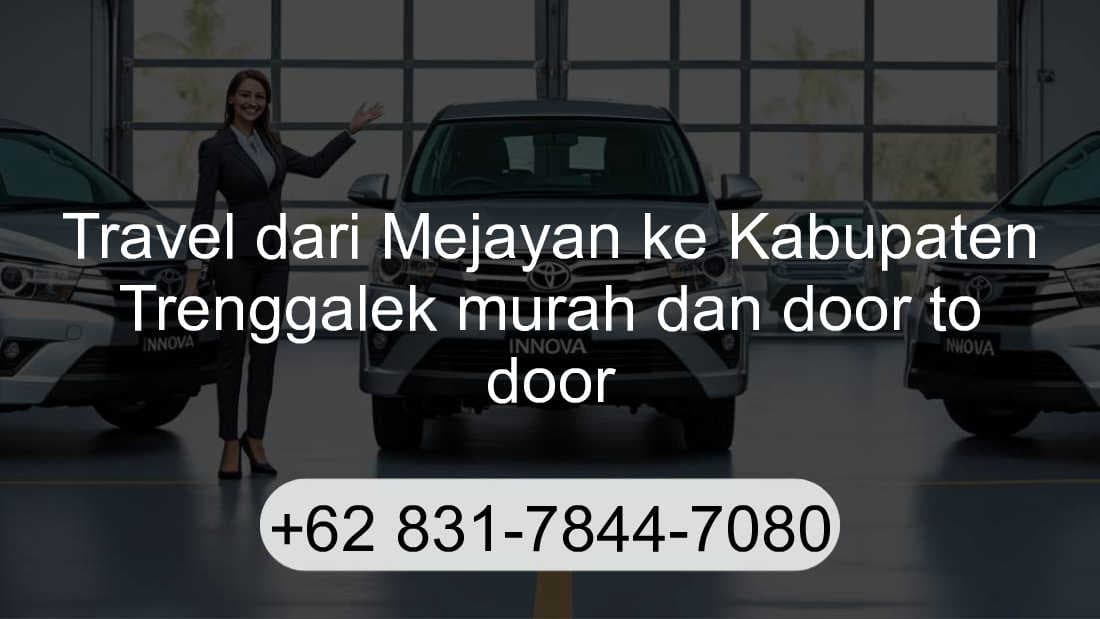 Travel Mejayan Kabupaten Trenggalek