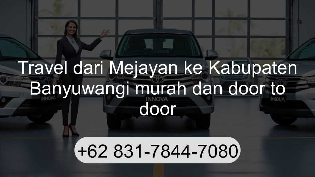 Travel Mejayan Kabupaten Banyuwangi