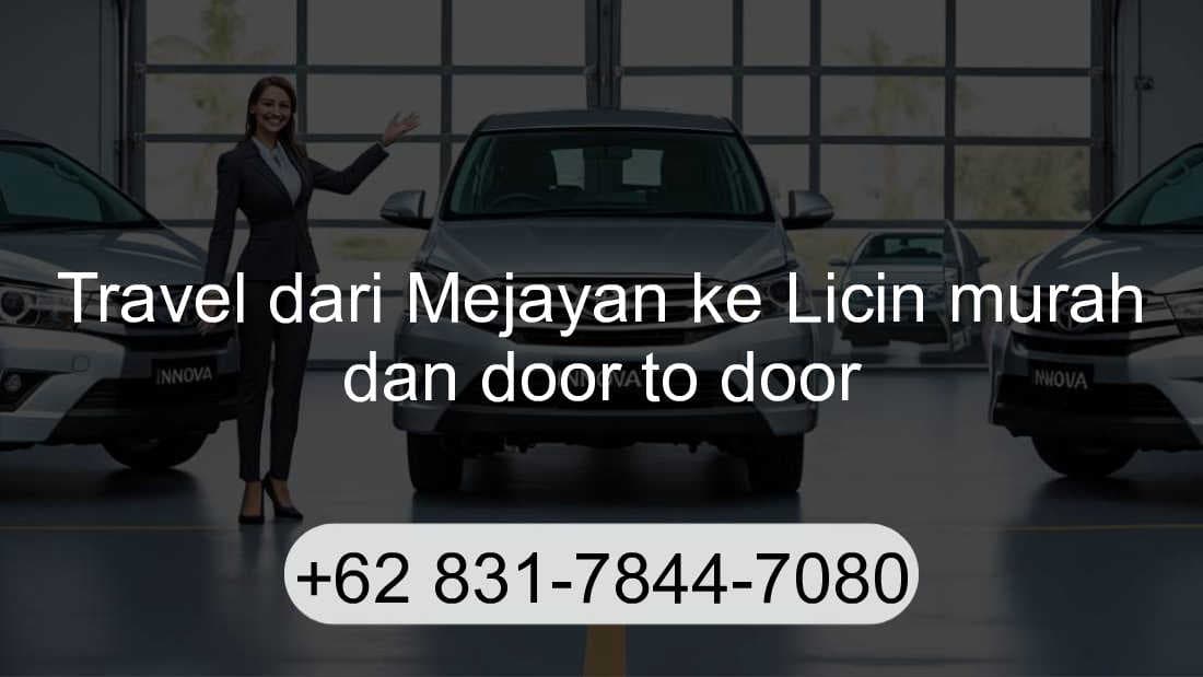 Travel Mejayan Licin