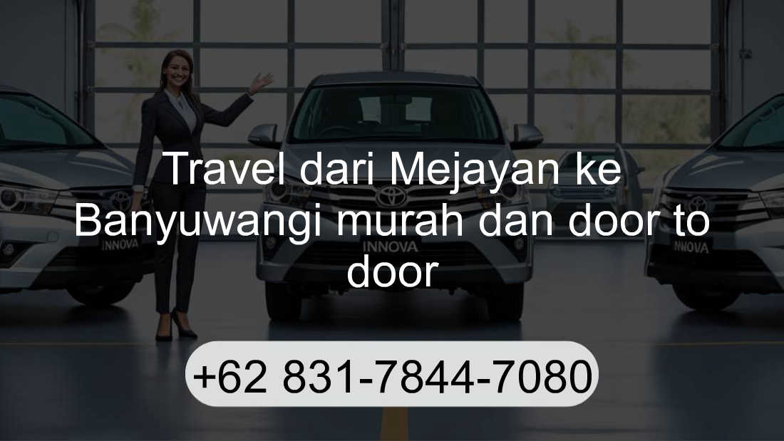 Travel Mejayan Banyuwangi
