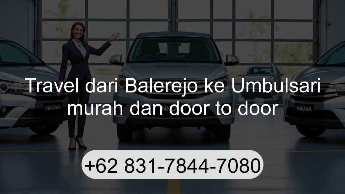 Travel Balerejo Umbulsari