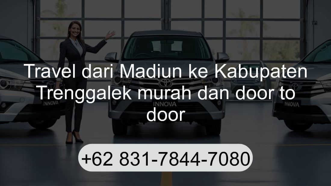 Travel Madiun Kabupaten Trenggalek