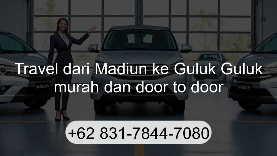Travel Madiun Guluk Guluk