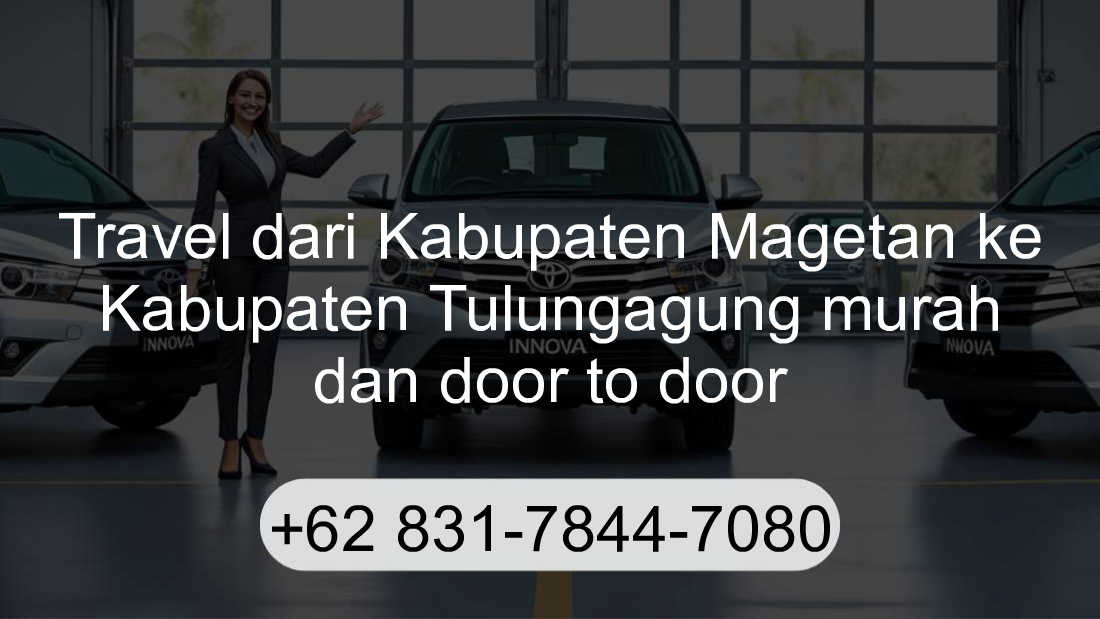Travel Kabupaten Magetan Kabupaten Tulungagung