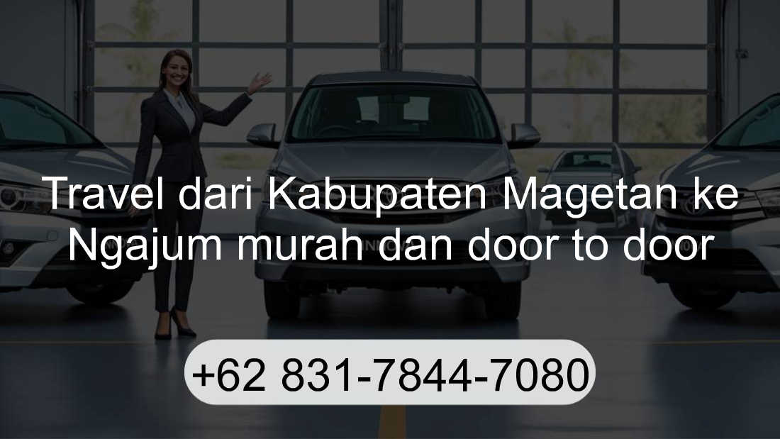 Travel Kabupaten Magetan Ngajum