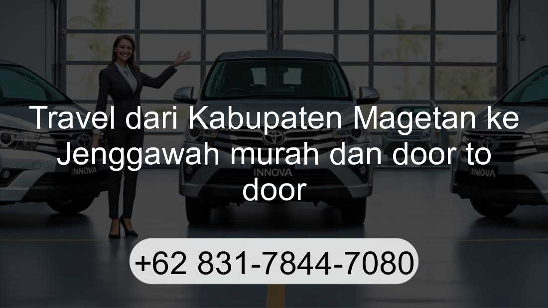 Travel Kabupaten Magetan Jenggawah