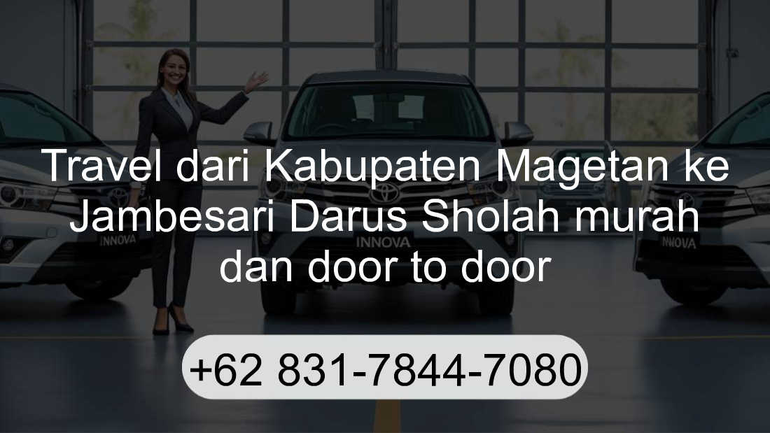 Travel Kabupaten Magetan Jambesari Darus Sholah