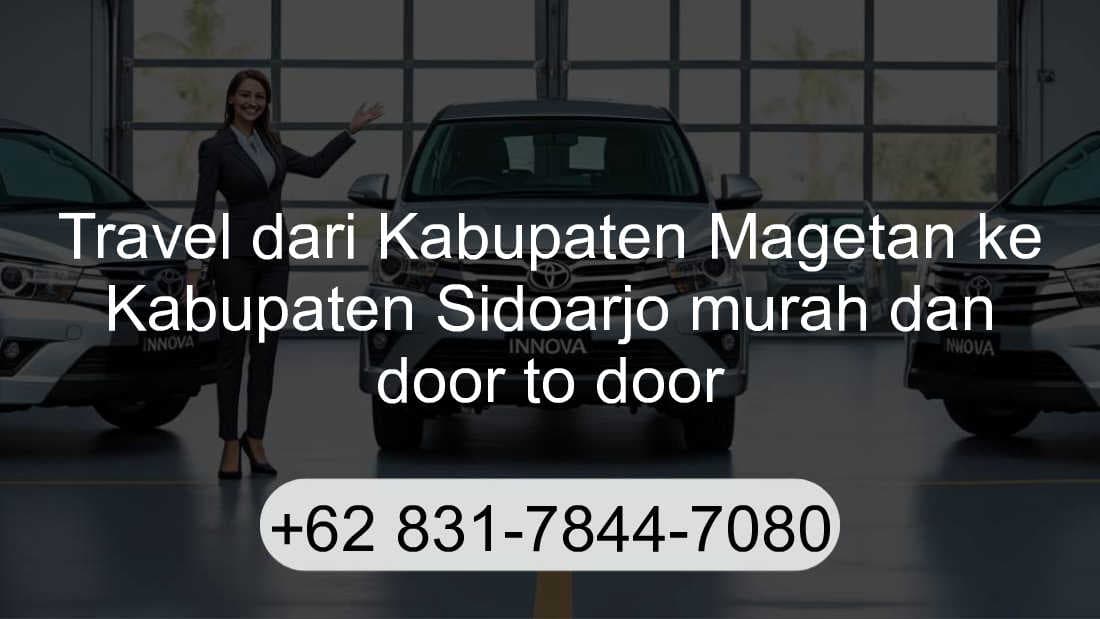 Travel Kabupaten Magetan Kabupaten Sidoarjo