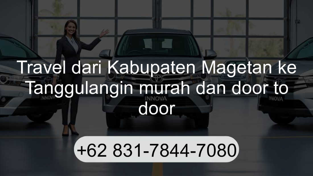 Travel Kabupaten Magetan Tanggulangin