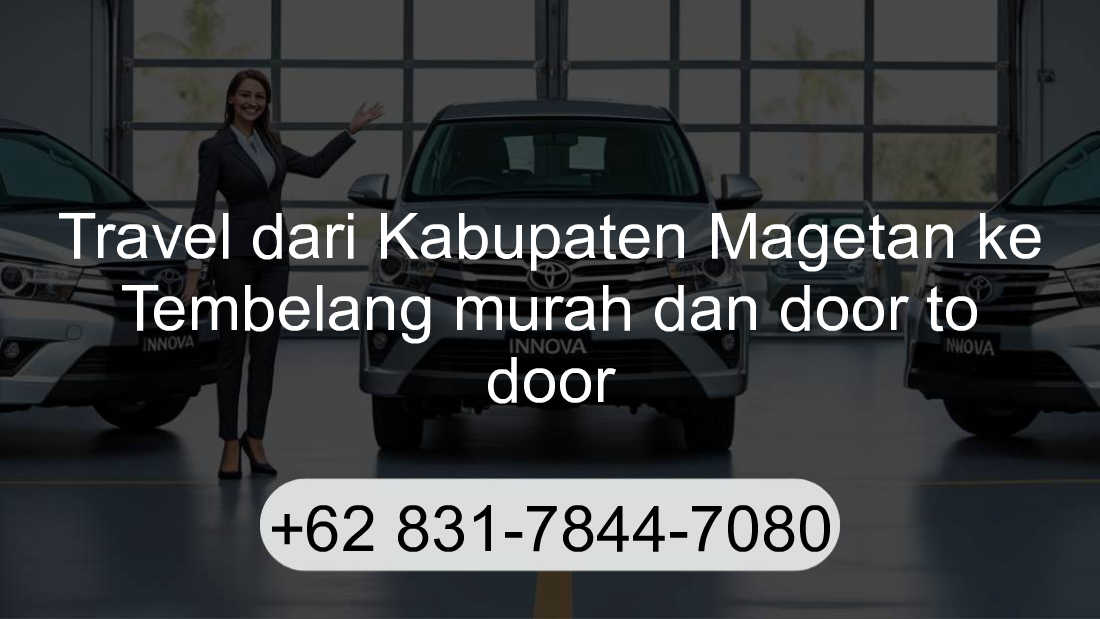 Travel Kabupaten Magetan Tembelang