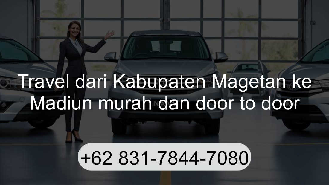 Travel Kabupaten Magetan Madiun