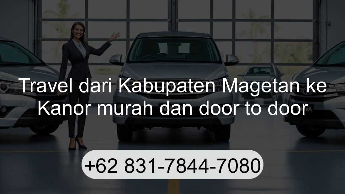 Travel Kabupaten Magetan Kanor