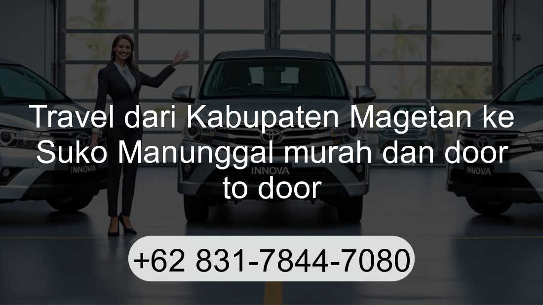 Travel Kabupaten Magetan Suko Manunggal