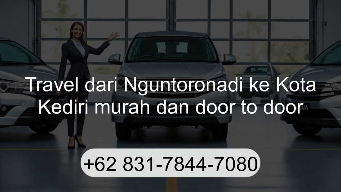 Travel Nguntoronadi Kota Kediri