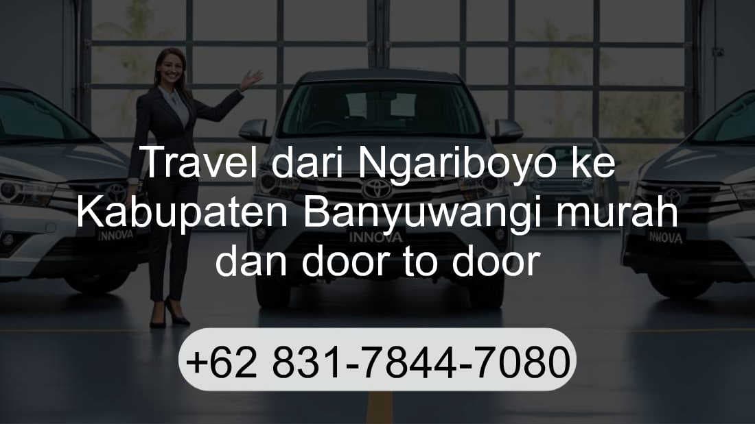 Travel Ngariboyo Kabupaten Banyuwangi