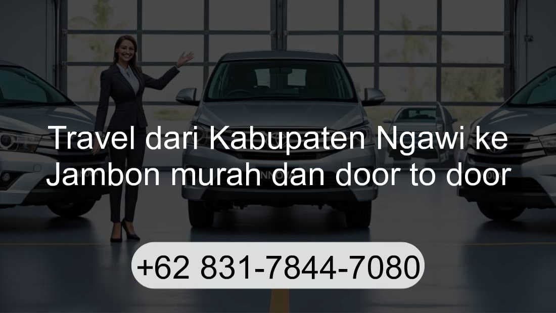 Travel Kabupaten Ngawi Jambon