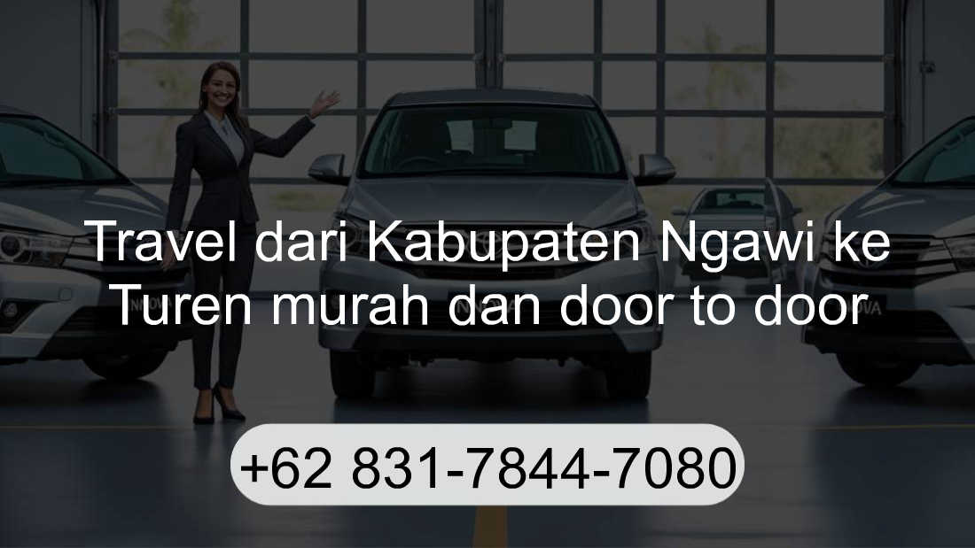 Travel Kabupaten Ngawi Turen