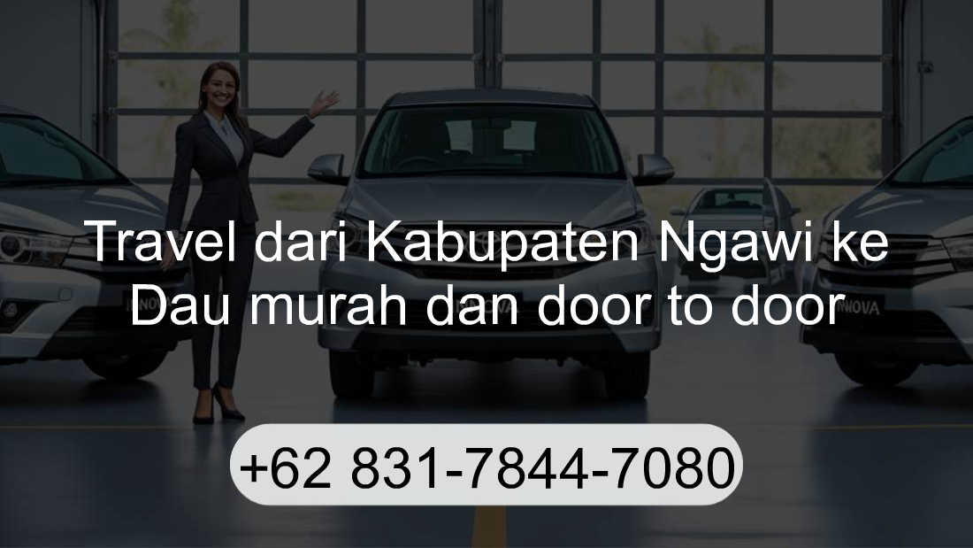 Travel Kabupaten Ngawi Dau