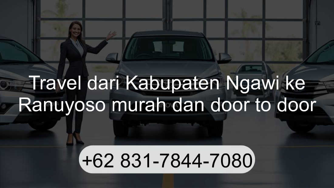 Travel Kabupaten Ngawi Ranuyoso